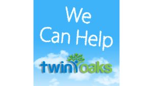 Blue Sky Background with the words We Can Help in the clouds as well as the Twin Oaks logo
