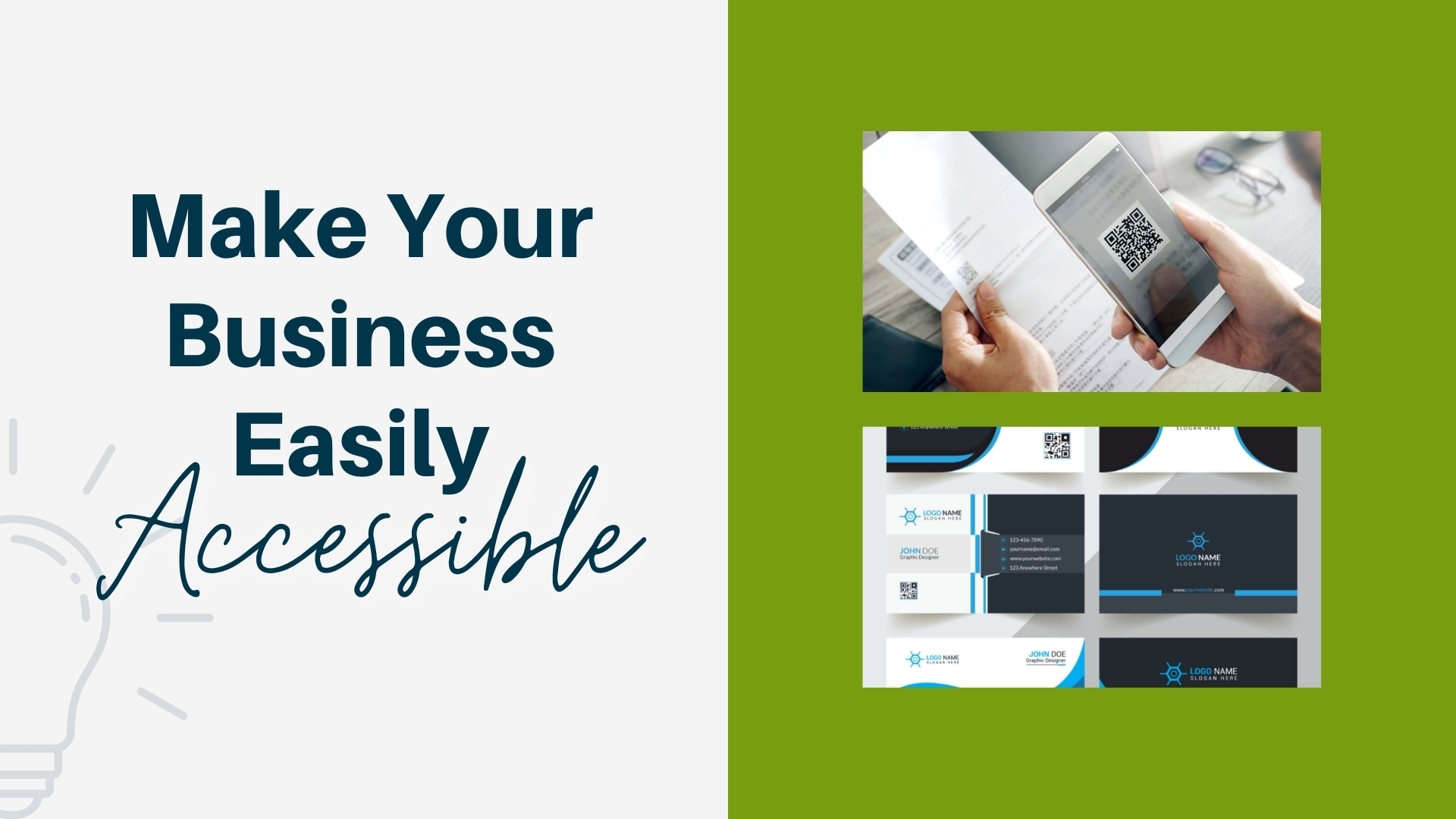 Make Your Business Easily Accessible